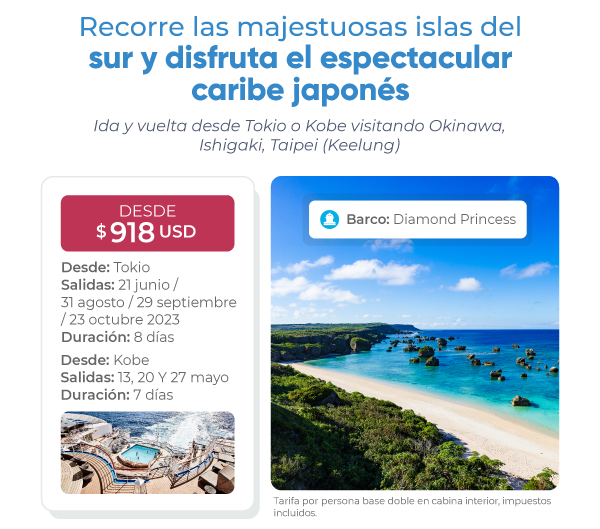 3 cruceros para conocer japón ejemplo tarifa en el diamond princess salida del 21 junio, 31 Agosto