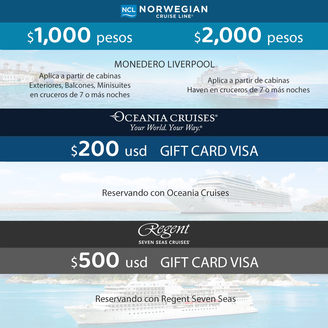 Promocion mes de Febrero del agente de viajes, norwegian cruise line, oceania cruises, regent seven seas como aplica
