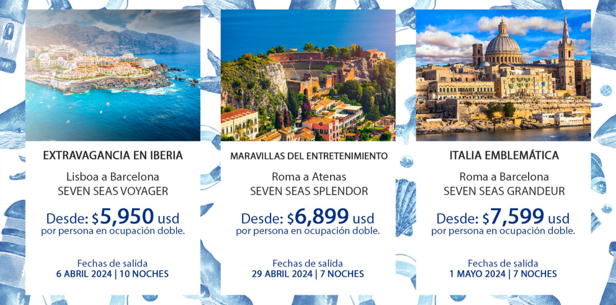 ejemplos itinerarios europa para regent seven seas, mejore su horizonte