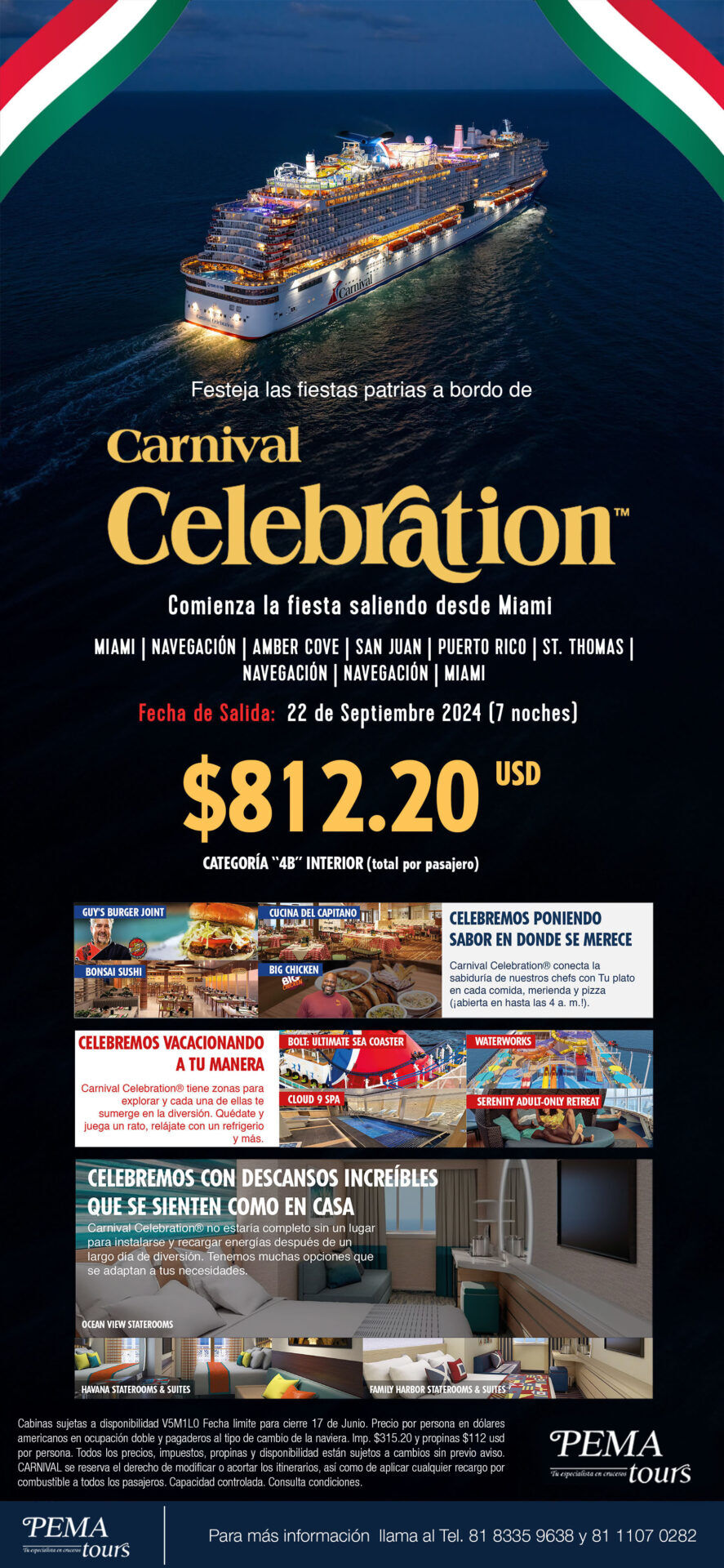 Carnival Celebration salida para festejar fiestas patrias con la naviera Carnival Cruises
