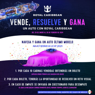 Promocion exclusiva para agentes de viajes de México, posibilidad Gana un auto con Royal Caribbean